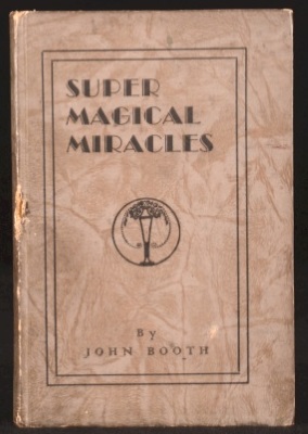 Super Magical Miracles 1st Ed