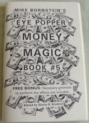 Bornstein & Kindred: Eye Popper Money Magic