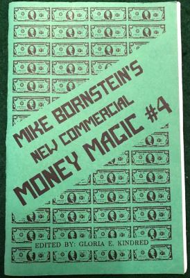 Mike Bornstein's New Commercial Money Magic #4