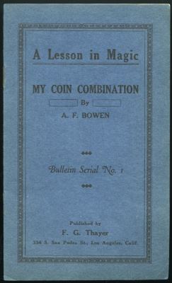 Bowen: A Lesson in Magic - My Coin Combination