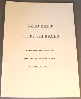 Fred Kaps' Cups
              and Balls