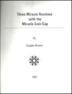 Three Miracle
              Routines With the Miracle Coin Cup