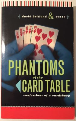 Britland & Gazzo: Phantoms of the Card Table