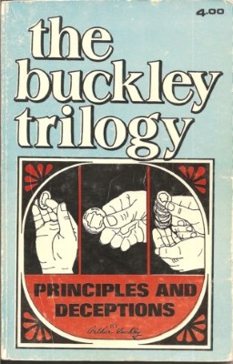 Buckley Trilogy Principles and Deceptions