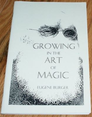 Burger: Growing In the Art of Magic