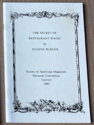 Eugene Burger: Secret of Restaurant Magic