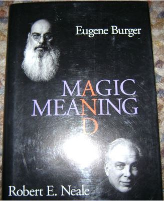 Burger & Neale: Magic and Meaning