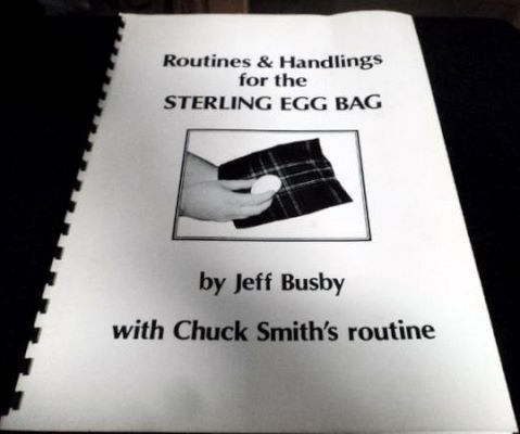Jeff Busby: Routines & Handlings for the Sterling
              Egg Bag