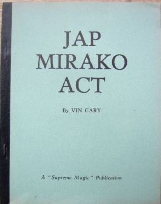Vin
              Carey: Jap Mirako Act