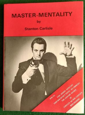 Stanton Carlisle Master Mentality
