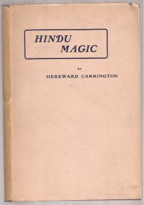 Hereward Carrington: Hindu Magic