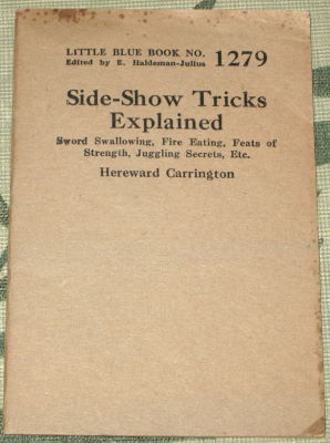 Hereward Carrington: Side Show Tricks Explained