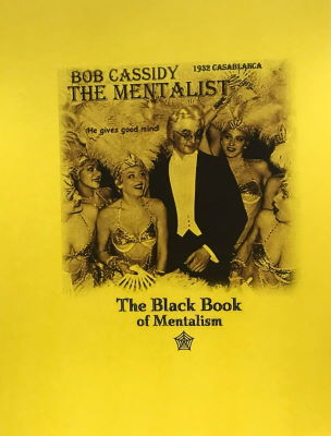Bob Cassidy: The Black Book of Mentallism