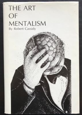 Robert Cassidy: The Art of Mentalism