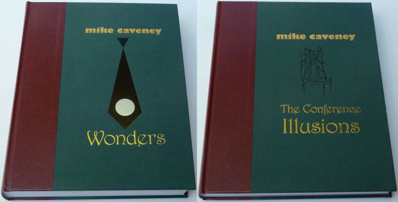 Mike
              Cavaney: Wonders & The Conference Illusions