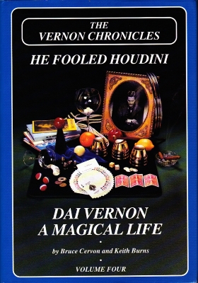 He Fooled Houdini
              Dai Vernon a Magical Life