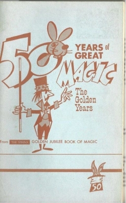 50 Years of Great
              Magic The Golden Years