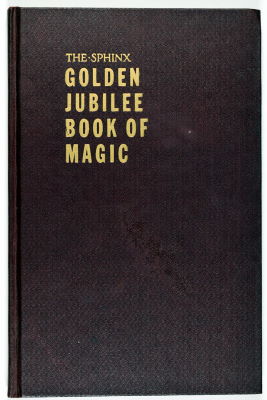 Milbourne Christopher: Sphinx Golden Jubilee Book of
              Magic