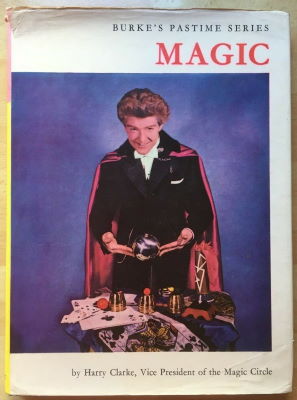 Harry Clarke: Burke's Pastime Series for Boys -
              Magic