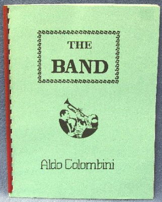 Aldo
              Colombini: The Band