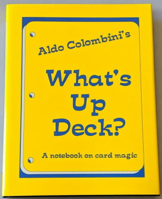 Aldo Colombini: What's Up Deck?