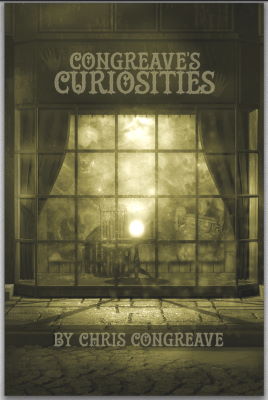 Chris Congreave: Congreave's Curiosities
