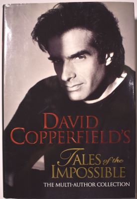 David Copperfield: Tales of the Impossible