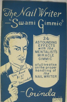 The Nail Writer
              Swami Gimmick