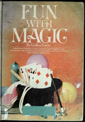 Geoffrey Cowan: Fun With Magic