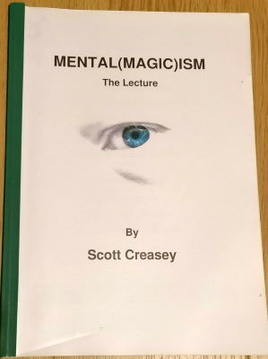 Scott Creasey: Mental(Magic)ism