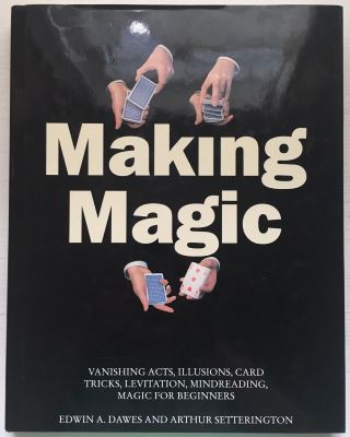 Dawes & Setterington: Making Magic