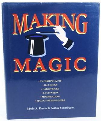 Dawes & Setterington: Making Magic