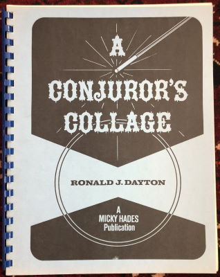 Ronald Dayton: A Conjuror's Collage