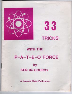 DeCourcy: 33 Tricks With the PATEO force