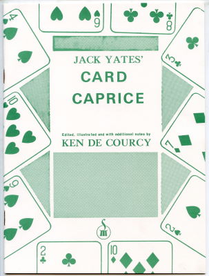 Ken DeCourcy & Jack Yates: Jack Yates' Card
              Caprice