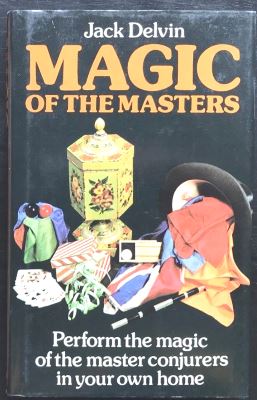 Jack Delvin: Magic of the Masters