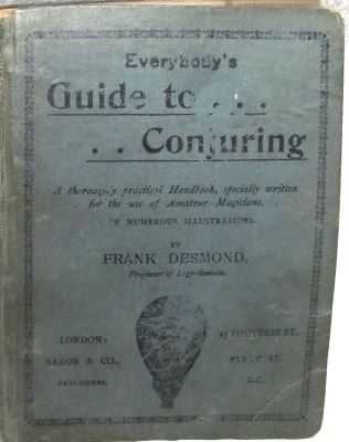 Frank Desmond: Everybody's Guide to Conjuring