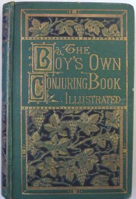 Dick & Fitzgerald (publisher): The Boy's Own
              Conjuring Book