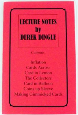 Lecture Notes of Derek Dingle