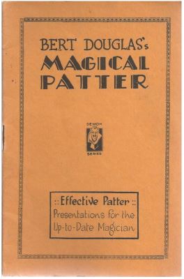 Bert Douglas Magical Patter