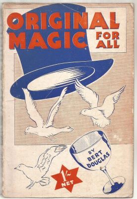 Bert Douglas: Original Magic For All