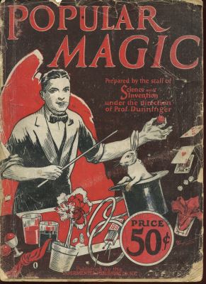 Dunninger: Popular Magic Volume 1