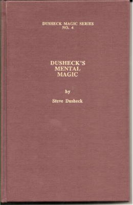 Steve Dusheck: Dusheck's Mental Magic