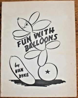 Van Dyke Fun With Balloons
