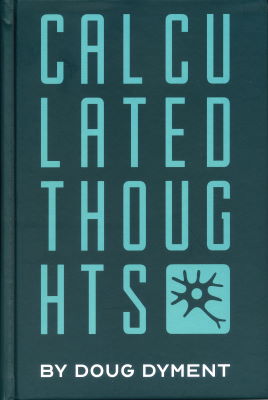 Doug Syment: Calculated Thoughts