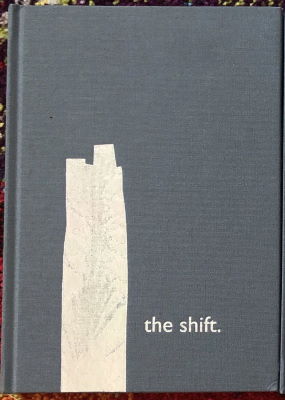 Benjamin Earl: The Shift Volume 1