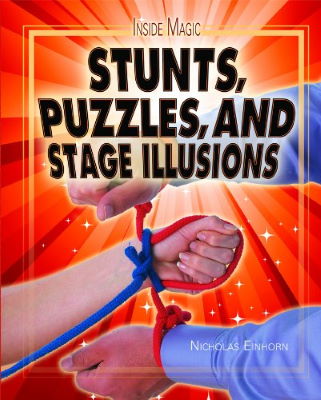 Nicholas Einhorn: Stunts, Puzzles and Stage
              Illusions