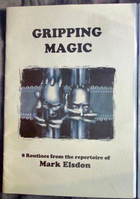 Mark Elsdon: Gripping Magic