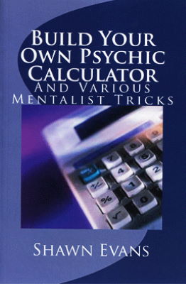Shawn Evans: Build Your Own Psychic Calculator
