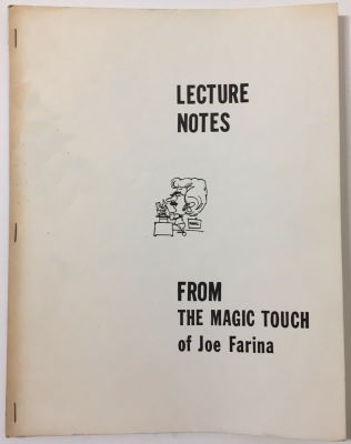 Joe
              Farina Lecture Notes from the Magic Touch